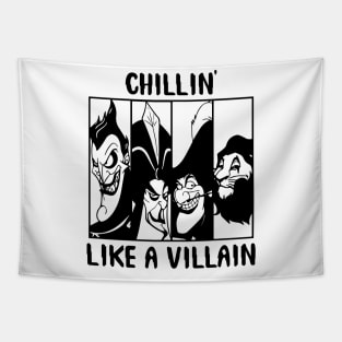 Chillin' Like a Villain Tapestry