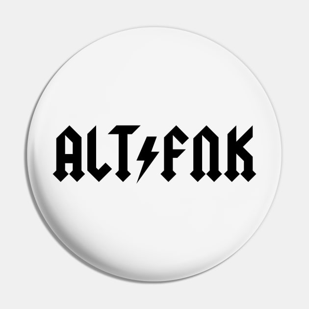 ALT FNK Pin by Sneer Ware