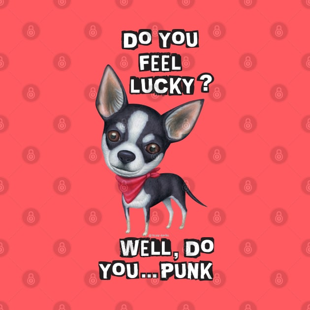 barks funny cute dog puppy small Chihuahua  attitude by Danny Gordon Art