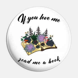 If you love me, read me a book - a magical forest book Pin