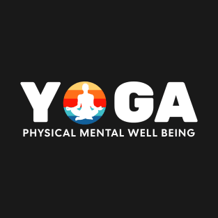 Physical Mental Well Being T-Shirt