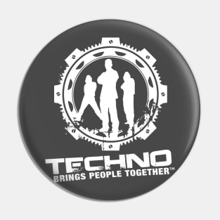 Techno Brings People Together - logo (white) Pin