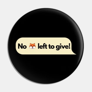 No fox left to give! Pin