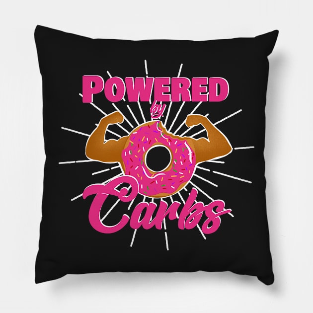 Funny Gym T-Shirt Powered by Carbs Pillow by SusanaDesigns