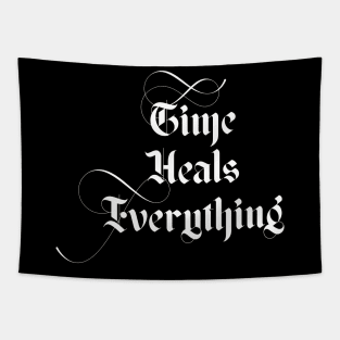 Time Heals Everything Tapestry