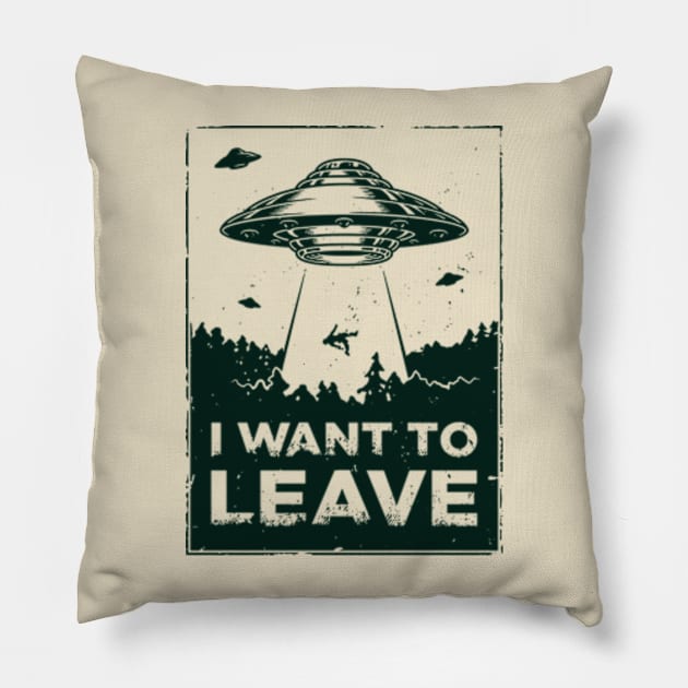 I Want to Leave Pillow by nze pen