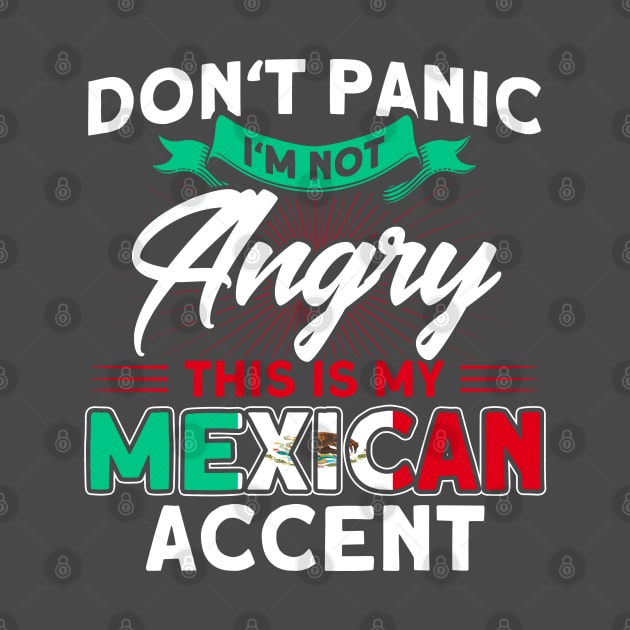 Mexico Mexican Accent Mexican Flag Pride by Toeffishirts