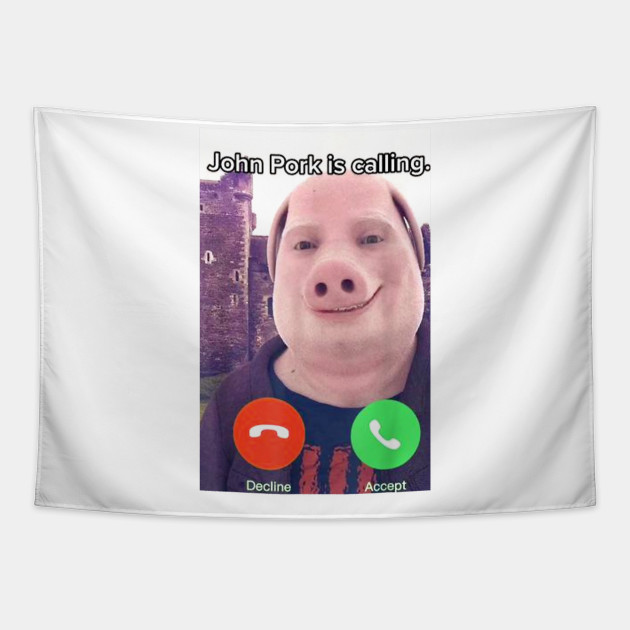 John Pork Is Calling Funny Answer Call Phone Png, John Pork Tapestry Png, John  pork meme wall hanging tapestry in 2023