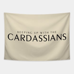 Keeping up with the Cardassians Tapestry