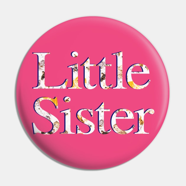 Little Sister Pin by ericamhf86