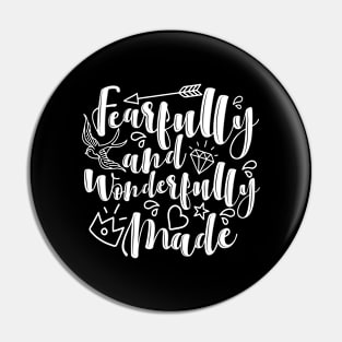 'Fearfully and Wonderfully Made' Family Love Shirt Pin