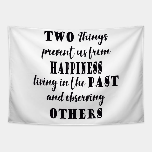 quote happiness Tapestry by PLMSMZ