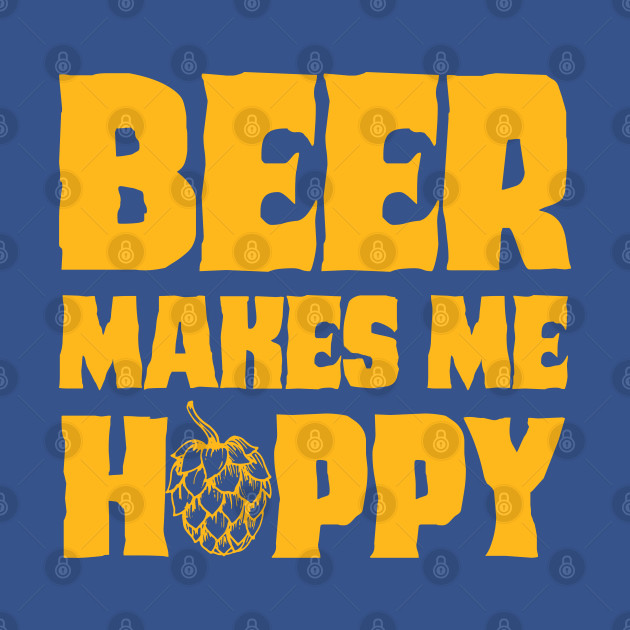 Discover Beer Makes Me Hoppy 2 - Yellow Version - Beer Makes Me Hoppy - T-Shirt