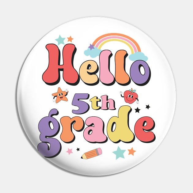 Hello Fifth Grade Team 5th Grade Back to School Teacher Kids Pin by Charaf Eddine