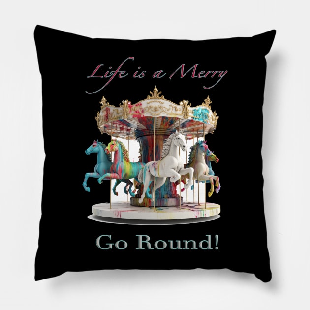 Life is a Merry Go Round Pillow by Urban Archeology Shop Gallery