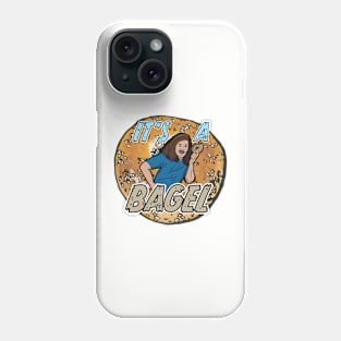 It's a Bagel! Phone Case