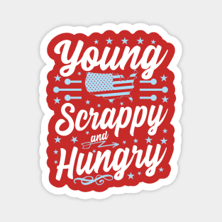 Young Scrappy and Hungry USA Magnet