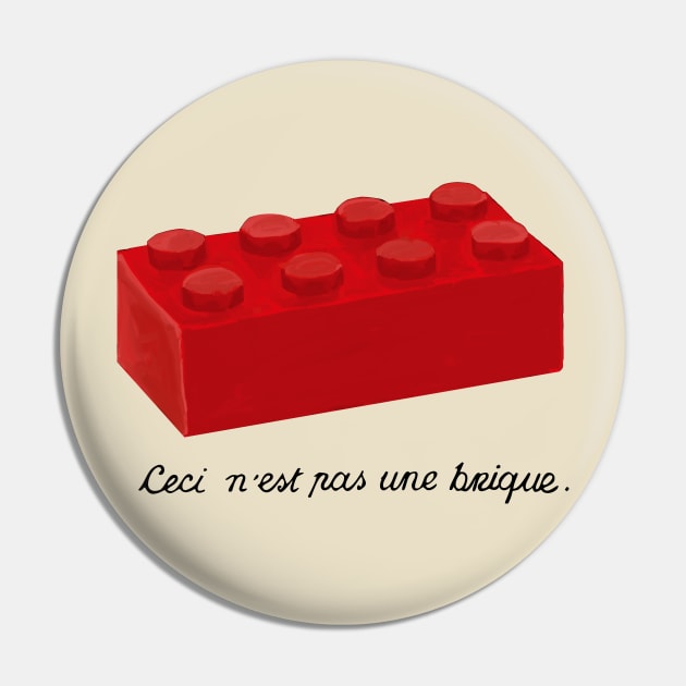 This Is Not A Brick - Lego - Pin