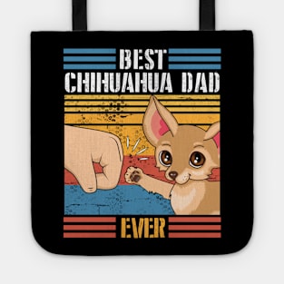 Chihuahua Dog And Daddy Hand To Hand Best Chihuahua Dad Ever Dog Father Parent July 4th Day Tote