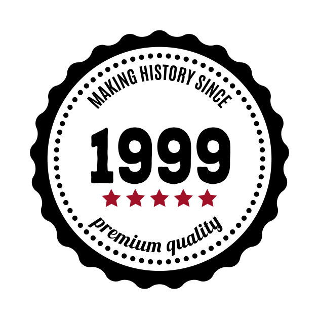 Making history since 1999 badge by JJFarquitectos