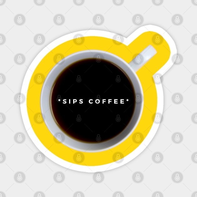 Sips Coffee Magnet by applebubble