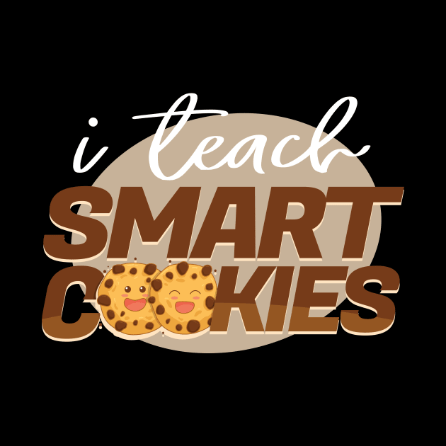 'I Teach Smart Cookies' Cute Kindergarten Teacher Gift by ourwackyhome