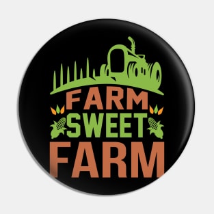 Farm Sweet Farm T Shirt For Women Men Pin