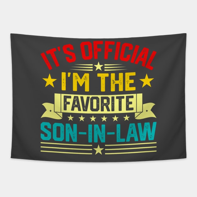 My Son In Law Is My Favorite Child Funny Family Humor Groovy Tapestry by Rosemat