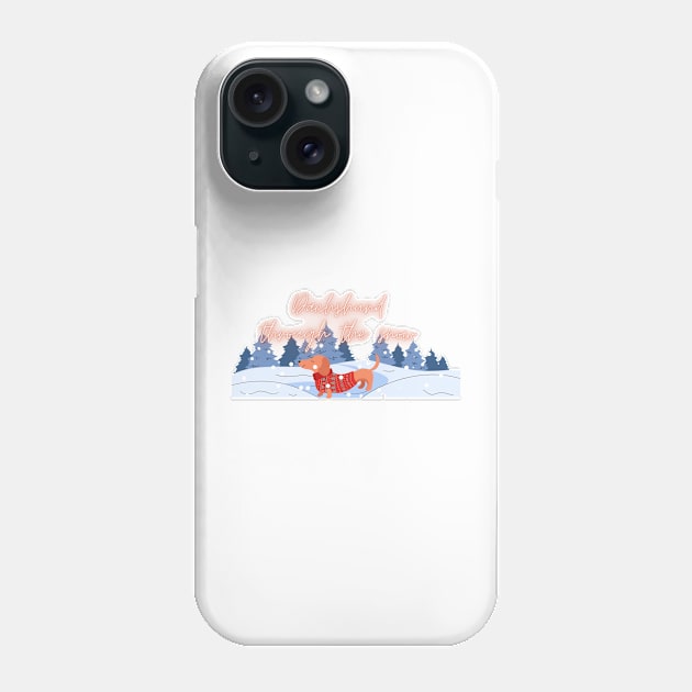 Dachshund Through The Snow Christmas Dog Phone Case by LoveofDog