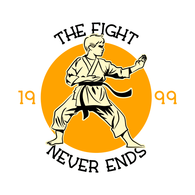 The Fight Never Ends by TrendyShopTH