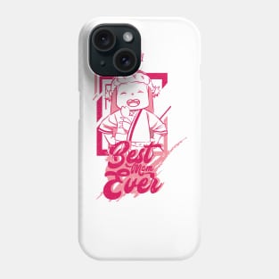 TO YOUR ETERNITY: BEST MOM EVER (WHITE) GRUNGE STYLE Phone Case