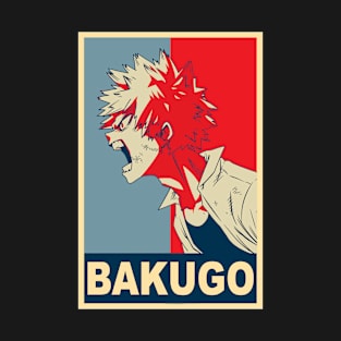 Katsuki Bakugo Poster - My hero academia T-Shirt