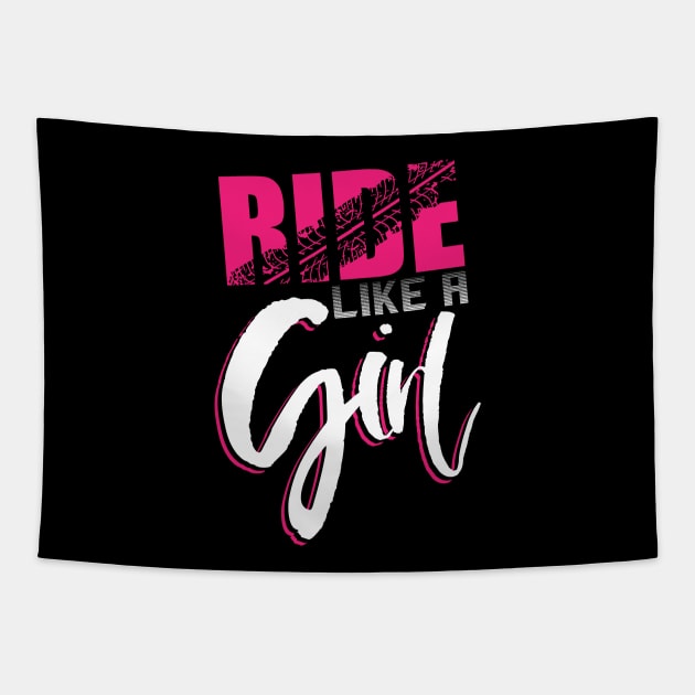 Ride like a Girl - Motocross Dirt Bike Girls Motorcross Supercross BMX Tapestry by Shirtbubble