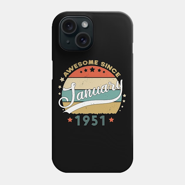 Awesome Since january 1951 Birthday Retro Sunset Vintage Funny Gift For Birthday Phone Case by SbeenShirts