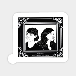 My favourite murder gals Magnet