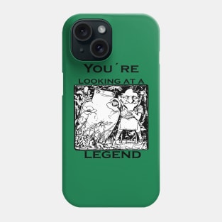 You're Looking At A Legend St Patricks Day Clurichaun Phone Case