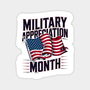 First Day Of Military Appreciation Month Magnet