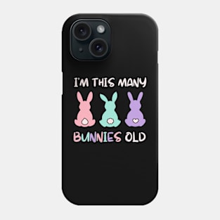 I'm This Many Bunnies Old - Bunny 3rd Birthday 3 Years Old Phone Case