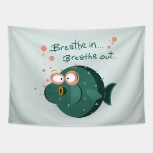 Breathe In. Breathe Out. Quote Tapestry