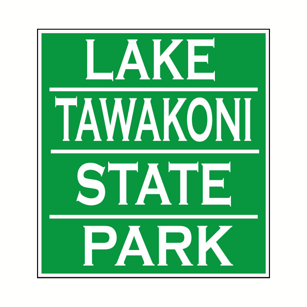 LAKE TAWAKONI STATE PARK by Cult Classics