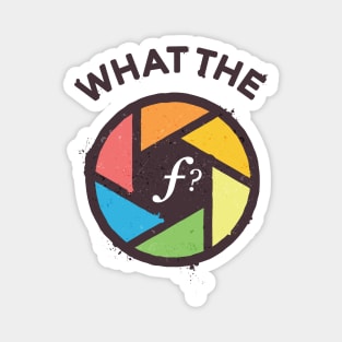 WTF - What The F? Magnet