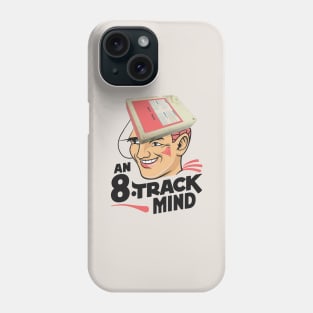 An 8-track mind Phone Case