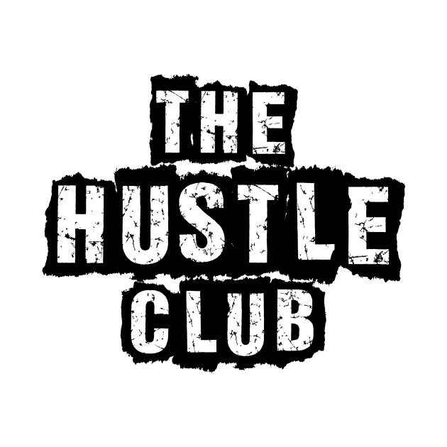 The Hustle Club - Gritty by The Hustle Club