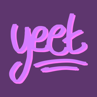 yeet T-Shirt