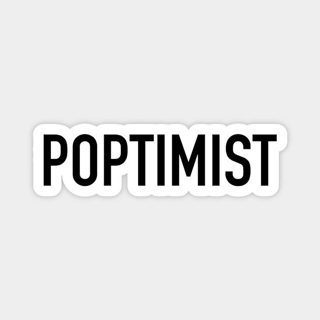 Poptimist Magnet by Rockism Sucks