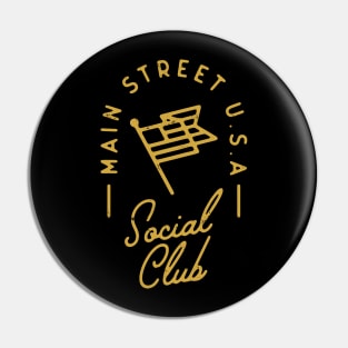 Main Street U.S.A Social Club - Gold Pin