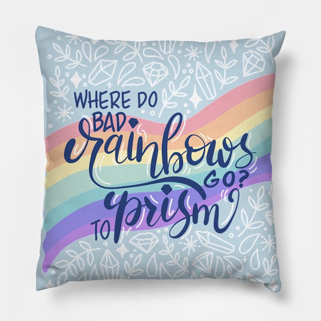 Rainbows Dad Joke Pillow by Gingerlique