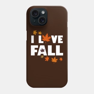 I love Autumn Fall Season Autumn Leaf Autumn Mood Typography Phone Case