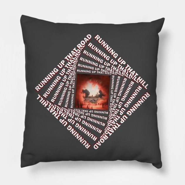 Running Up that Endless Hill Pillow by JJFDesigns