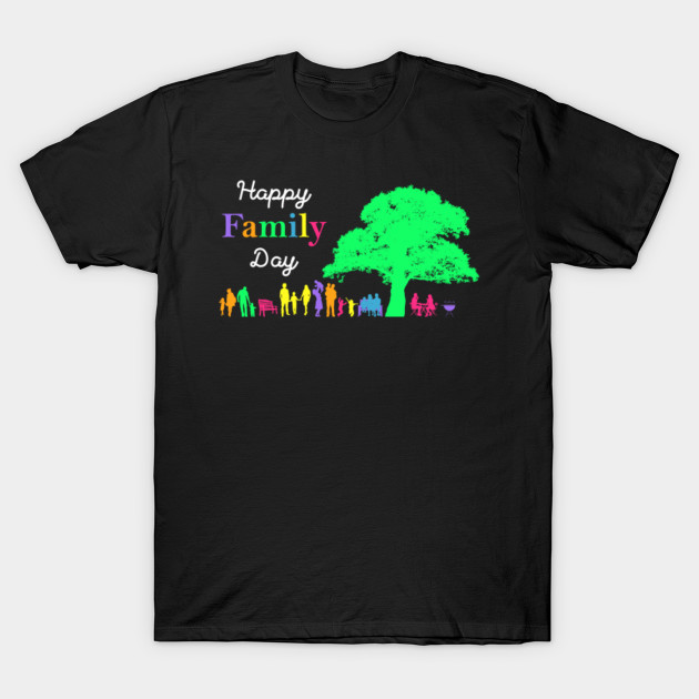 Family Day Parents Day Parents Day Gift Ideas T Shirt Teepublic